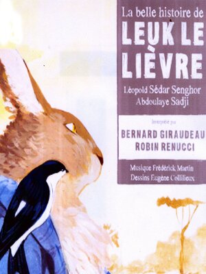 cover image of La belle histoire de Leuk le lièvre
